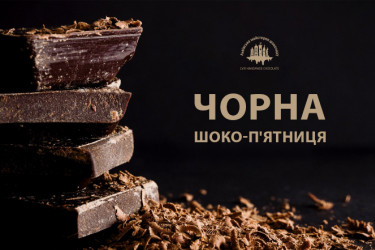 Black Choco-Friday in Lviv Handmade Chocolate!